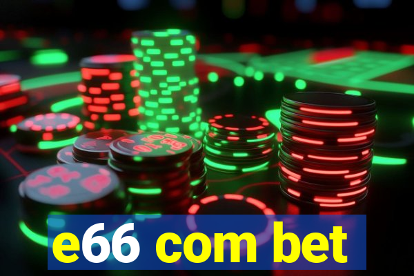 e66 com bet